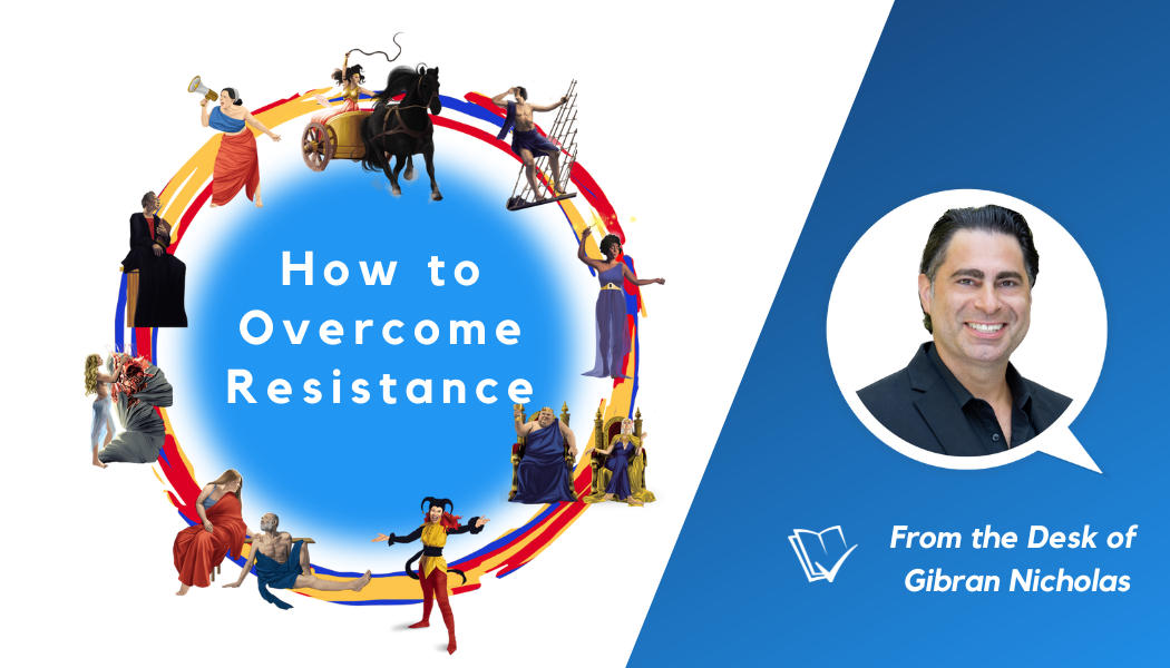 How to Overcome Resistance to Your Ideas